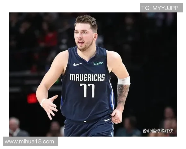 卢卡东契奇：篮球天才如何重塑NBA的未来与传奇